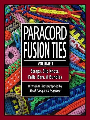 cover image of Paracord Fusion Ties, Volume 1